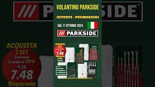 volantino Lidl parkside 17 ottobre 2024 ✅ Set punte per trapano avvitatore🔥 lidl parkside short [upl. by Bonar]