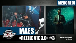 Planète Rap  Maes quotRéelle Vie 30quot avec Benab Bvtman Bagwel et Fred Musa  Mercredi [upl. by Pussej465]