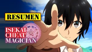 🔺 Isekai Cheat Magician TEMPORADA 1  RESUMEN ANIME en 10 Minutos  UN ISEKAI CON 2 PROTAS POTENTES [upl. by Nnylacissej783]