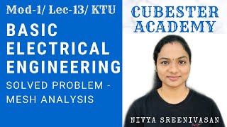 KTU Solved Problem Mesh Analysis Basic Electrical Engineering Mod1 Lec13 [upl. by Nabila]