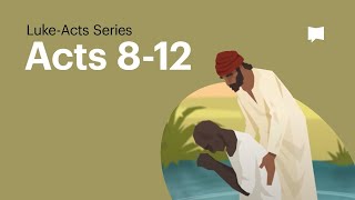 The Apostle Paul Acts 812 [upl. by Duston]