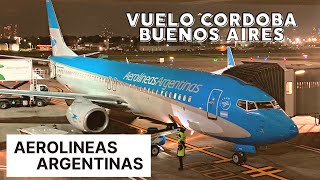 Vuelo con AEROLINEAS ARGENTINAS a BUENOS AIRES desde CORDOBA [upl. by Sabelle]