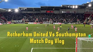 Rotherham United 02 Southampton Vlog  202324 [upl. by Amerd151]