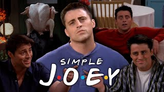 The Ones With Simple Joey  Friends [upl. by Rahman995]