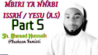 NNABI ISSAHYESU AS part 5 by SH Ahmad Mussah [upl. by Yeca]