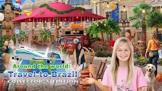 Around the World Travel to Brazil Collectors Edition [upl. by Duthie]