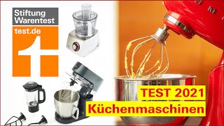 Küchenmaschinen Test 2021 Das leisten Küchenmaschinen amp Foodprozessoren Stiftung Warentest [upl. by Karyl]