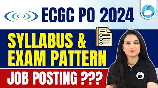 ECGC PO 2024 Notification  ECGC PO Syllabus 2024  ECGC PO Exam Pattern 2024 [upl. by Artekal873]