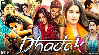 Dhadak Full Movie HDIshaan KhatterJanhvi KapoorShashank Khaitan1080p HD Facts amp Reveiw [upl. by Nyram]