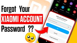 How To Change Or Reset Your Xiaomi Account Password If Youve Forgotten It  Simple Fix [upl. by Kurr]