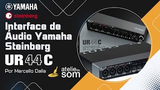 INTERFACE DE ÁUDIO YAMAHA STEINBERG UR44C [upl. by Aramal]