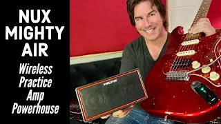 PRACTICE AMP POWERHOUSE WIRELESS Nux Mighty Air [upl. by Hazelton]