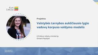 Valstybės tarnybos aukščiausio lygio vadovų korpuso karjeros valdymo modelis [upl. by Eirrem]