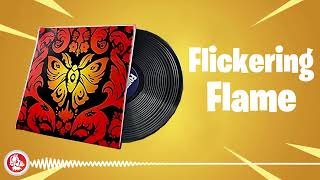 Fortnite  Flickering Flame  Lobby Music Pack [upl. by Proudfoot971]