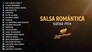 Salsa romántica Salsa Mix  Salsa Power [upl. by Canotas]