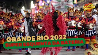 Carnaval 2022 Grande Rio  Super Esquenta Bateria Mestre Fafá Estandarte de Ouro [upl. by Eileen]