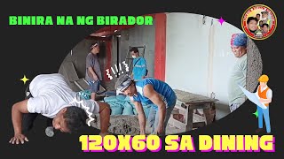 120x60 SA DINING BINIRA NA NG BIRADOR  BUHAY TILE SETTER [upl. by Ecienahs]