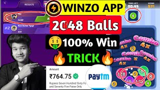 🔥Winzo 2048 Balls 100 Win Trick  ₹764 Profit  Winzo Mania Game Tricks  Winzo App [upl. by Sitoiganap]