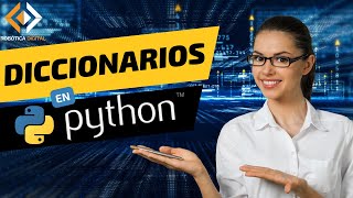 ✅ DICCIONARIOS en PYTHON  PYTHON desde CERO  1 [upl. by Eniamrej]