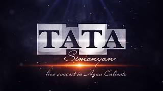 Tata Simonyan  Garnanayin Qaylerg  Concert in AGUA Caliente [upl. by Calandria]