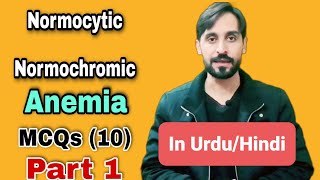 Normocytic Normochromic Anemia MCQs  In UrduHindi  10 MCQs  Part 1  MLT MCQs [upl. by Aliekahs]