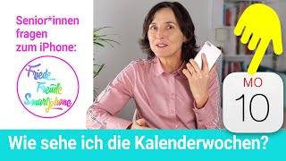 Die Kalenderwoche im iPhone Kalender anzeigen Fragen zum iPhone Teil 6 [upl. by Behre509]