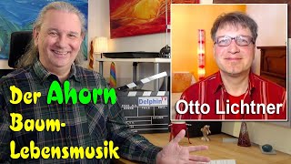 Der Ahorn  gem Keltisches Baumhoroskop  Gechannelte BaumLebensmusik  Otto Lichtner [upl. by Lohrman259]