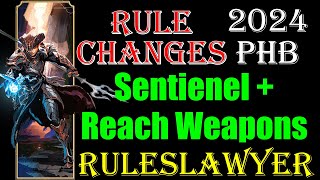 Sentinel and Reach Weapons 2024 PHB [upl. by Cedell662]