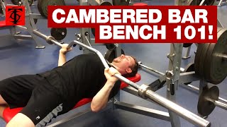 Cambered Bar Bench Press Tutorial [upl. by Yerak137]