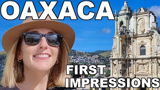 First Impressions of OAXACA MEXICO [upl. by Astrea]