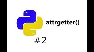 Attrgetter In Python [upl. by Stephania]