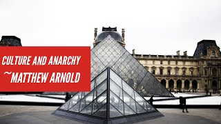 Culture and Anarchy by Matthew Arnold Critical Summary amp Analysis [upl. by Jewel]