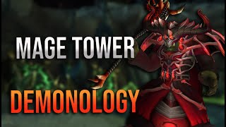 915 Demonology Mage Tower Overview and Guide Talents Tactics and More [upl. by Nae]