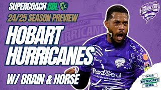 BBL Supercoach  Hobart Hurricanes Team Preview 202425 [upl. by Nicodemus]