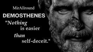 Demosthenes Quotes  Greatest Ancient Greek Orator  Wisdom That Can Save You from Yourself [upl. by Steck]