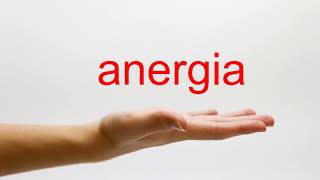 How to Pronounce anergia  American English [upl. by Shaefer]