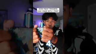 How Many Triggers Can I Make With 1 ITEM asmr asmrsounds [upl. by Denys882]