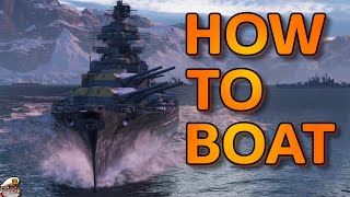 How to Boat 3  World of Warships  Groningen  Napoli  Bismarck [upl. by Lello]