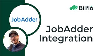 JobAdder Integration  Bilflo [upl. by Yasmine]