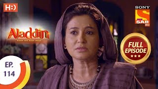 Aladdin  Ep 114  Full Episode  22nd January 2019 [upl. by Somisareg]