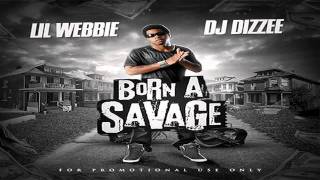 Lil Webbie  Momma Free To Born A Savage Mixtape  Lyrics [upl. by Enrobyalc413]