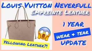 LV NEVERFULL IN EMPREINTE LEATHER  1Year Wear amp Tear Update PART 1 [upl. by Akeber]