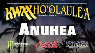 25th KWXX Hoolaulea  ANUHEA [upl. by Siramaj]