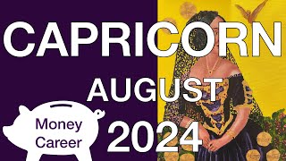 ♑️ Capricorn August 2024 💰 Ending a very difficult cycle 💰 Money Career Finance Reading [upl. by Eanad610]