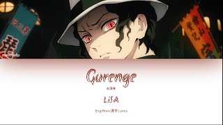 LiSA  Gurenge Demon Slayer Kimetsu no Yaiba OP EngRom漢字 Lyrics [upl. by Adnuhsal]