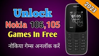 How To Unlock Nokia 105  106 all Games In Free [upl. by Ram650]