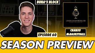 Lakers season preview Preseason review with Cranjis McBasketball Ep 60  Buha’s Block [upl. by Lieno808]