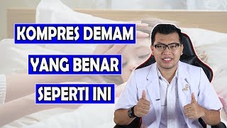 Menurunkan Demam Dengan Benar  dr Saddam Ismail [upl. by Ettennyl]