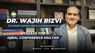 IMI Founder Dr Wajih Rizvi welcomes delegates to Iqbal Confernce Multan 2024 [upl. by Mamoun]