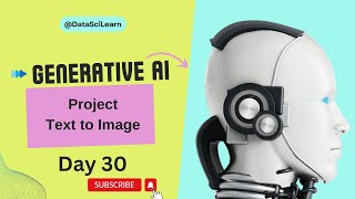 Day 30 Building an AI Image Generator  Project  DataSciLearn [upl. by Nnaycnan644]